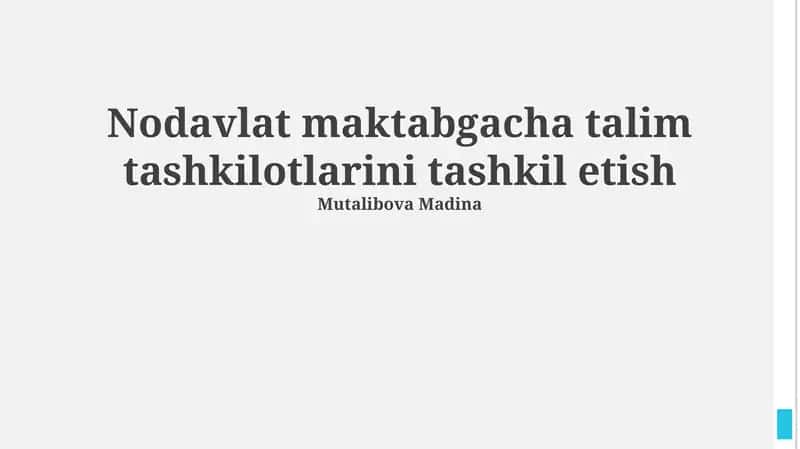 Nodavlat maktabgacha talim tashkilotlarini tashkil etish 1