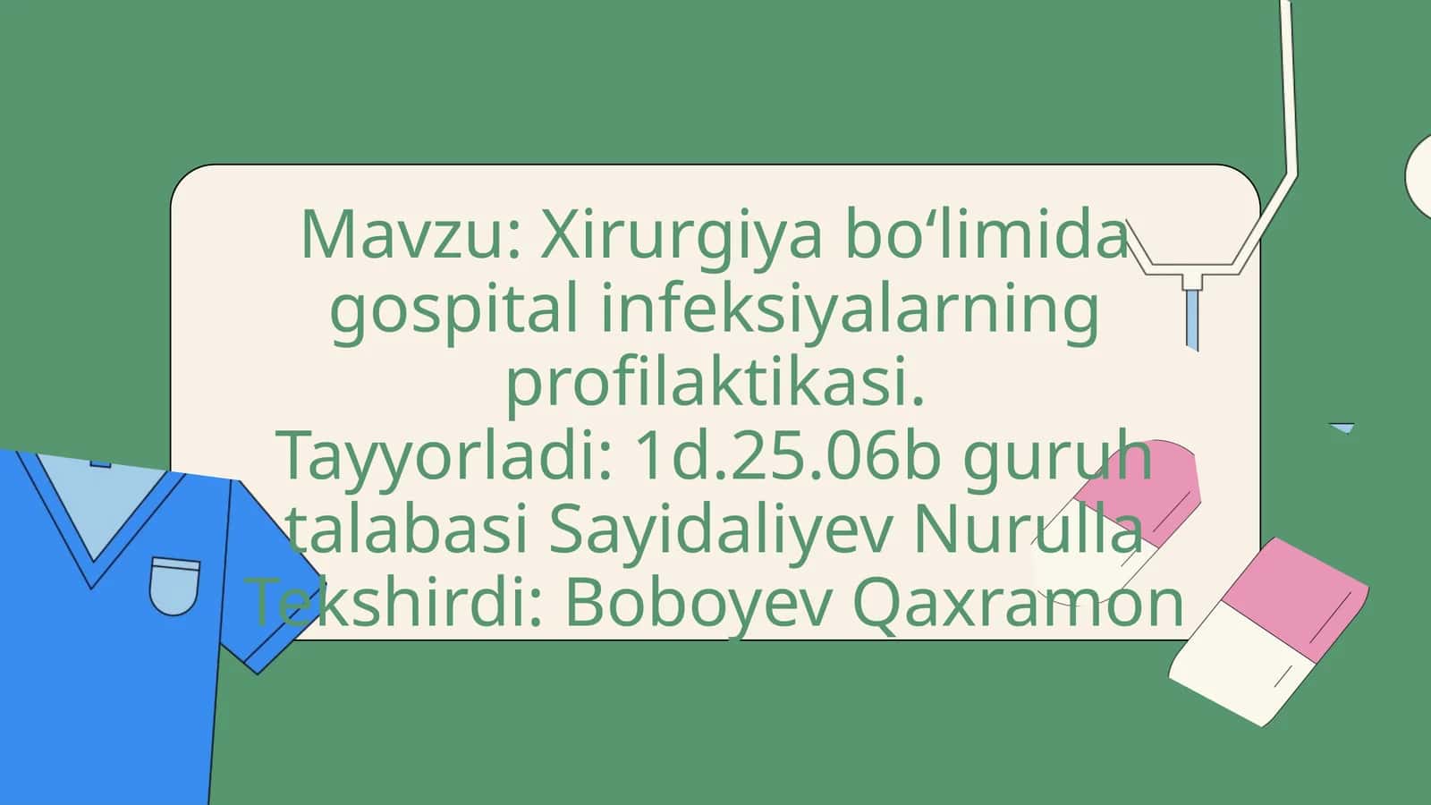 Xirurgiya boʻlimidagi gospital infeksiyalarining profilaktikasi 1