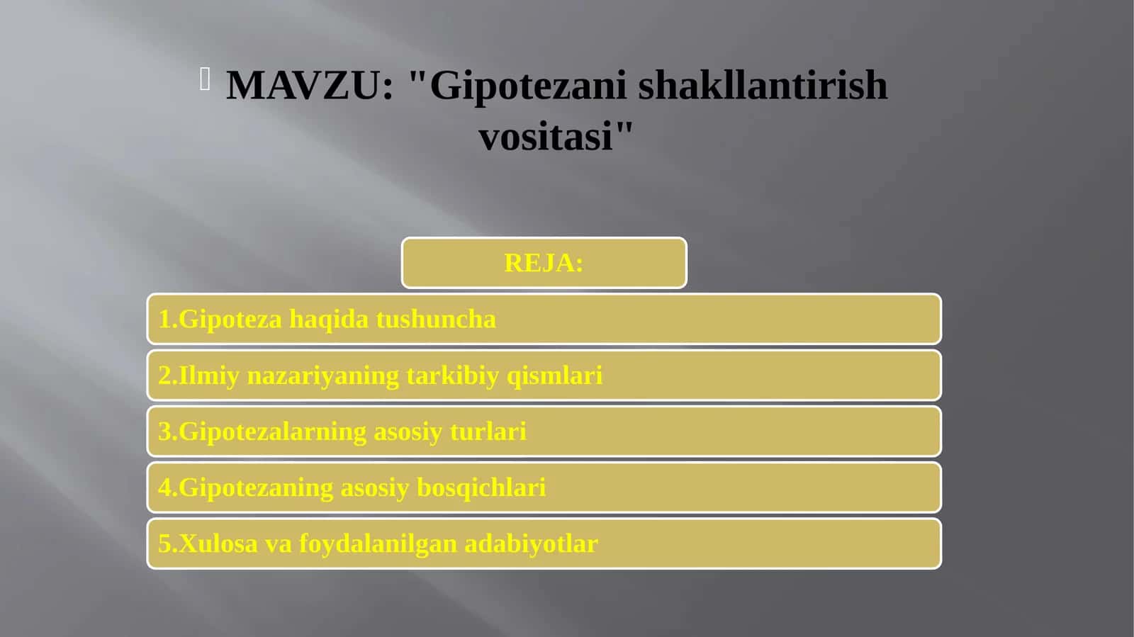 "Gipotezani shakllantirish vositasi" 1