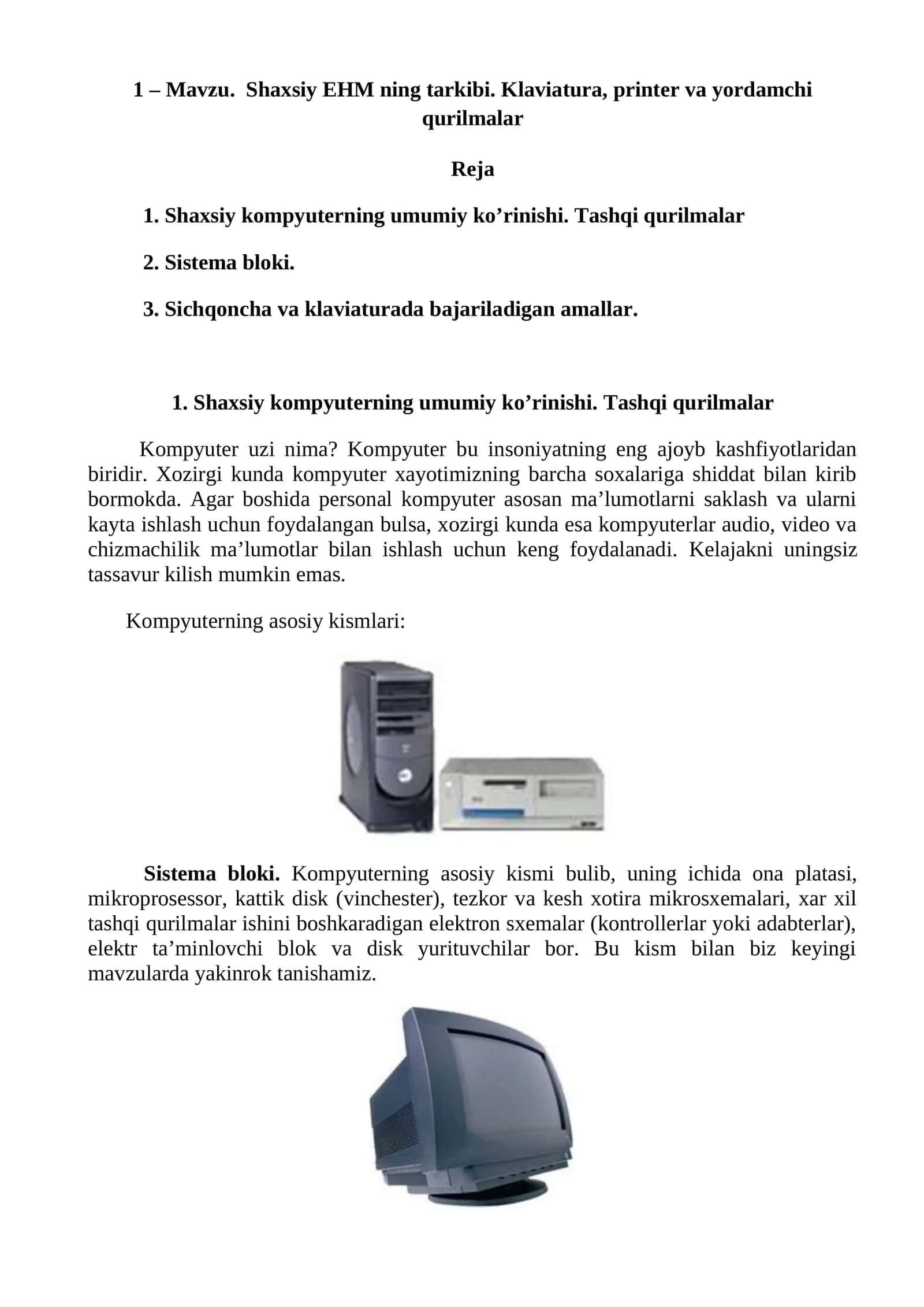 Shaxsiy EHM ning tarkibi. Klaviatura, printer va yordamchi qurilmalar 1