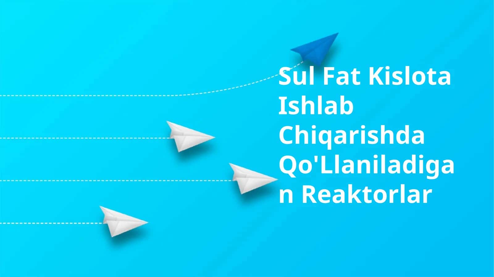 Sul Fat Kislota Ishlab Chiqarishda Qo'Llaniladigan Reaktorlar 1