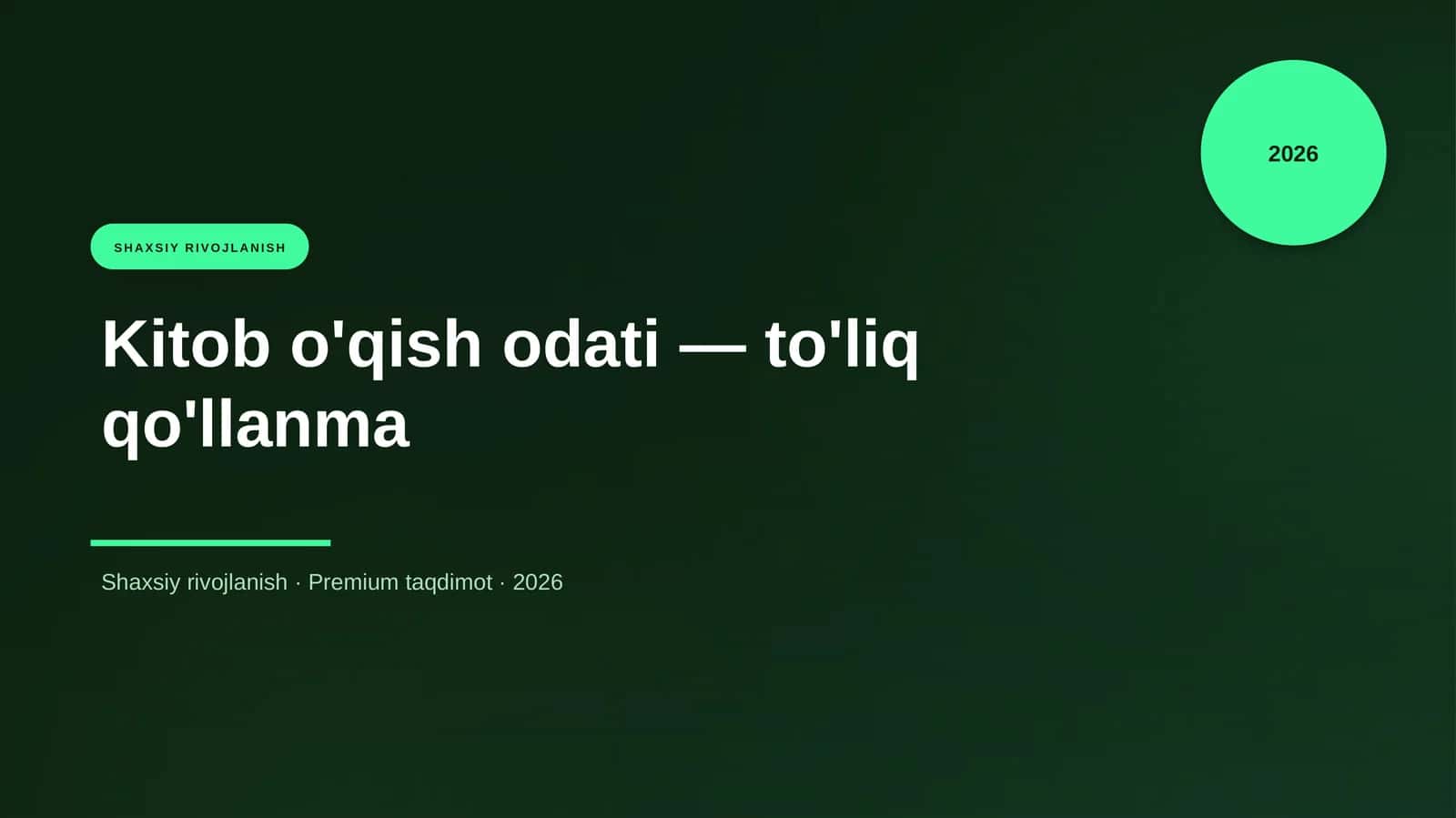 Kitob o'qish odati — to'liq qo'llanma 1