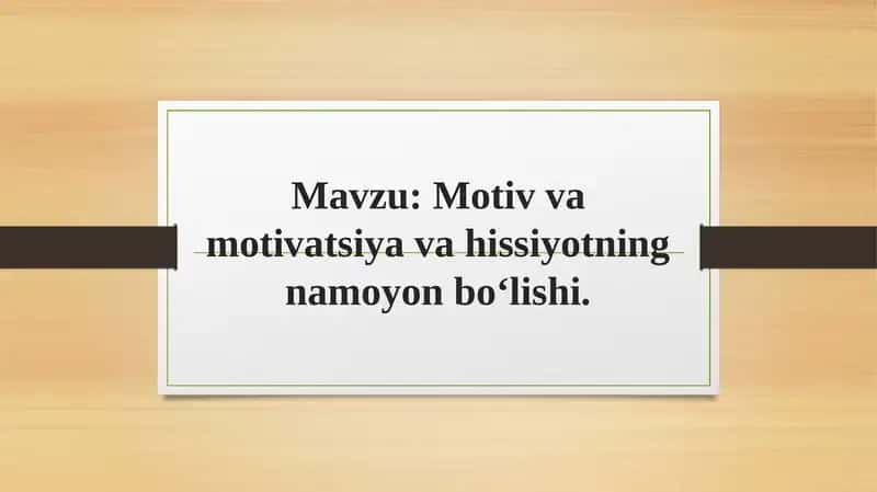 Motivatsiya 1