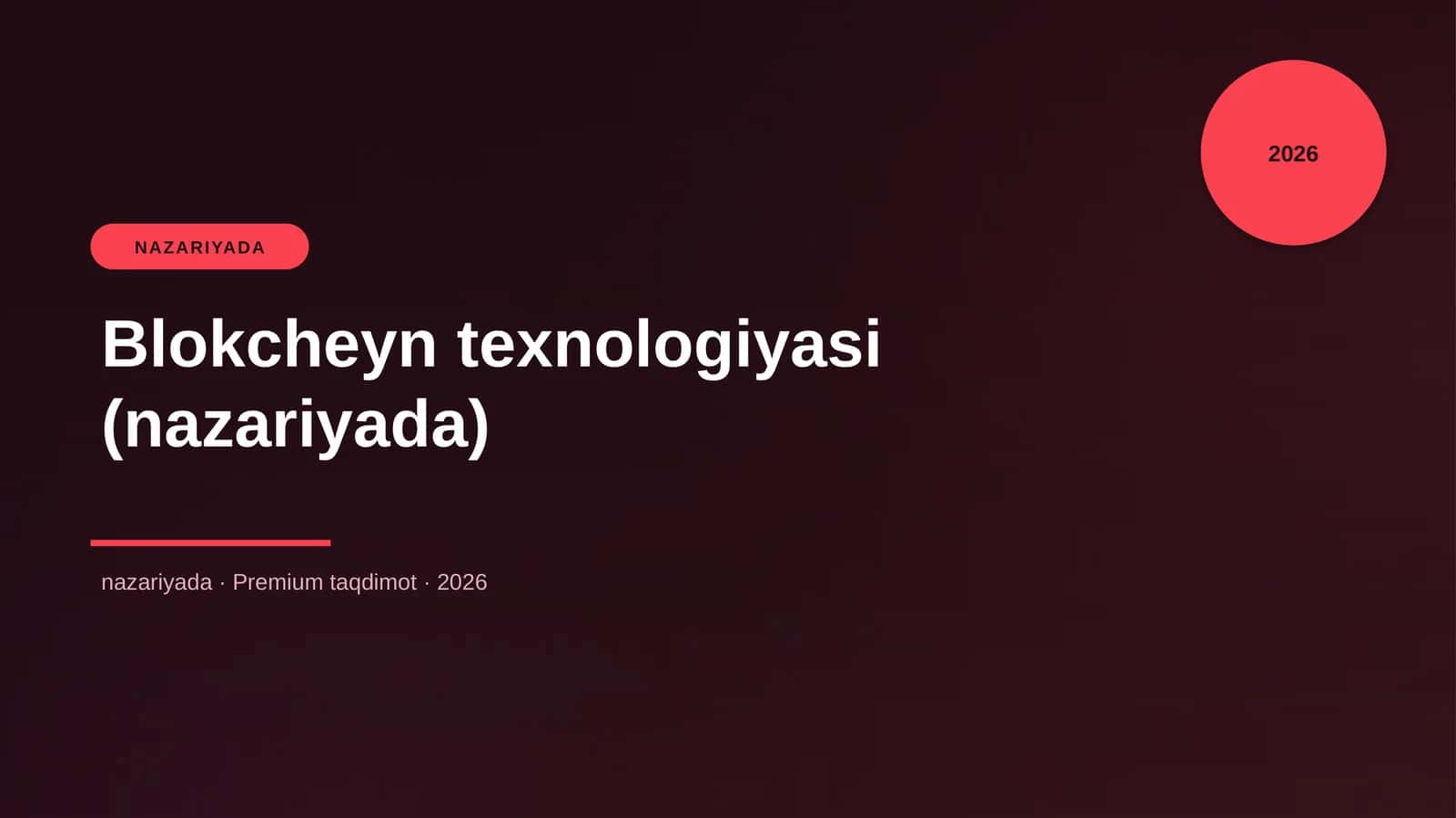 Blokcheyn texnologiyasi (nazariyada) 1