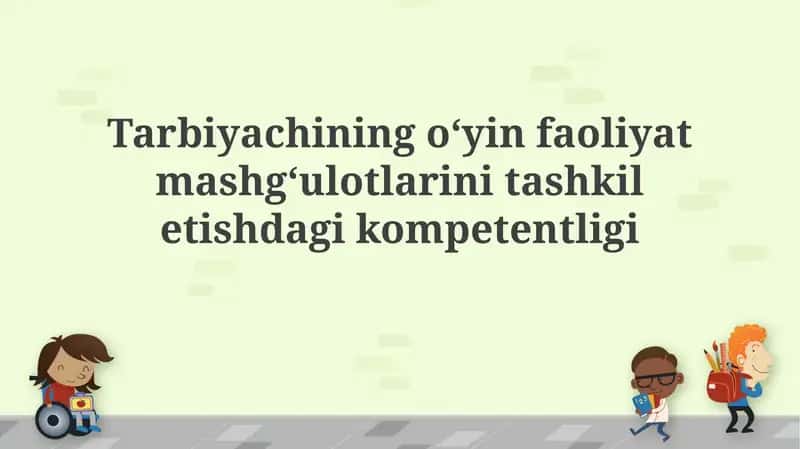 O'yin faoliyatini tashkil etish 1