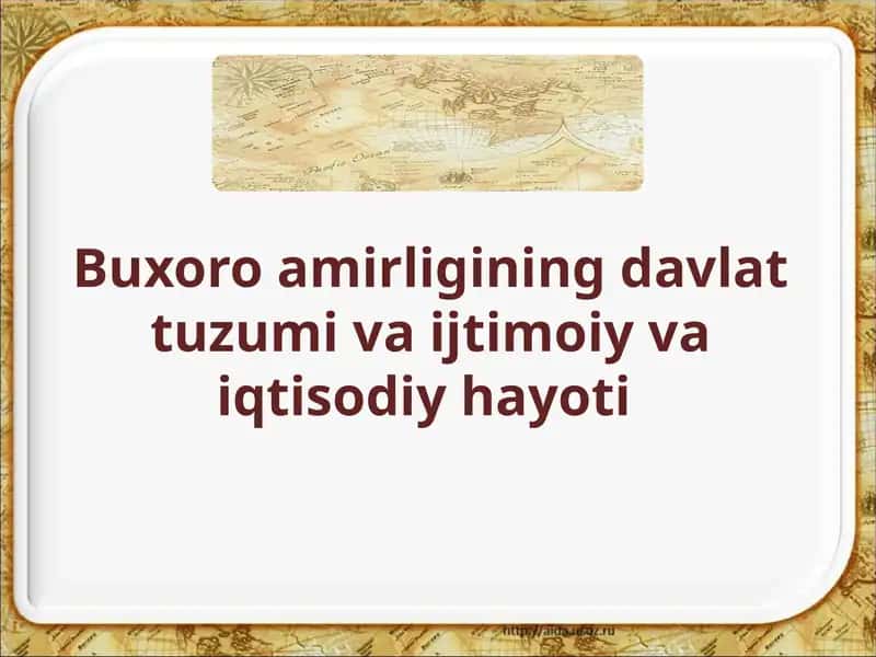 Buxoro Amirligining Davlat Tuzumi va Iqtisodiy Hayoti 1
