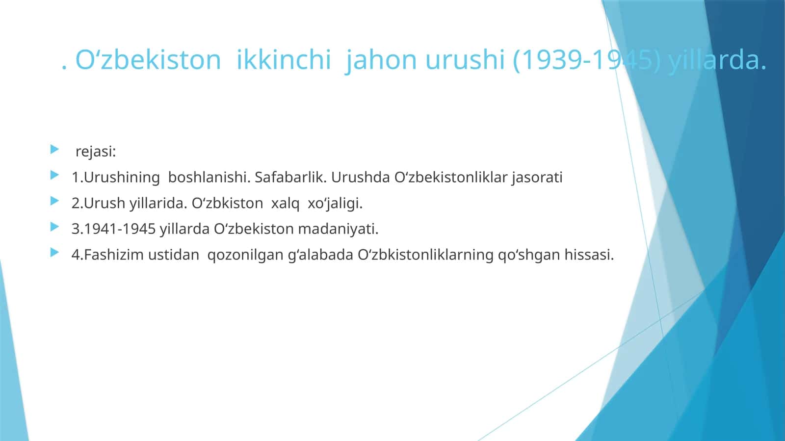 O‘zbekiston ikkinchi jahon urushi (1939-1945) yillarda 1