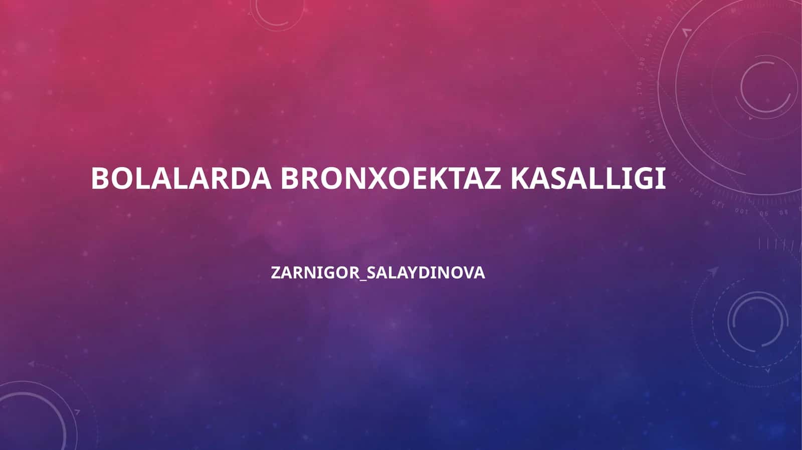 Bollarda bronxoektaz kasalligi 1