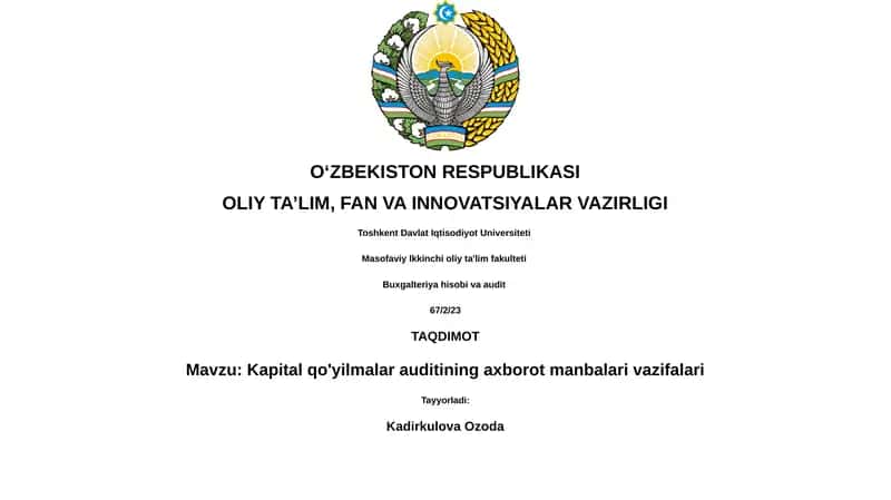 Kapital qo'yilmalar auditining axborot manbalari vazifalari 1