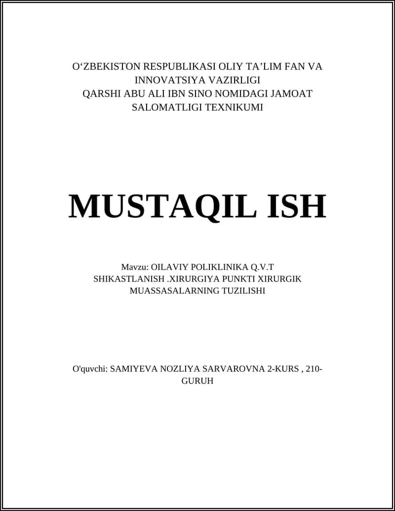OILAVIY POLIKLINIKA Q.V.T SHIKASTLANISH.XIRURGIYA PUNKTI XIRURGIK MUASSASALARNING TUZILISHI 1