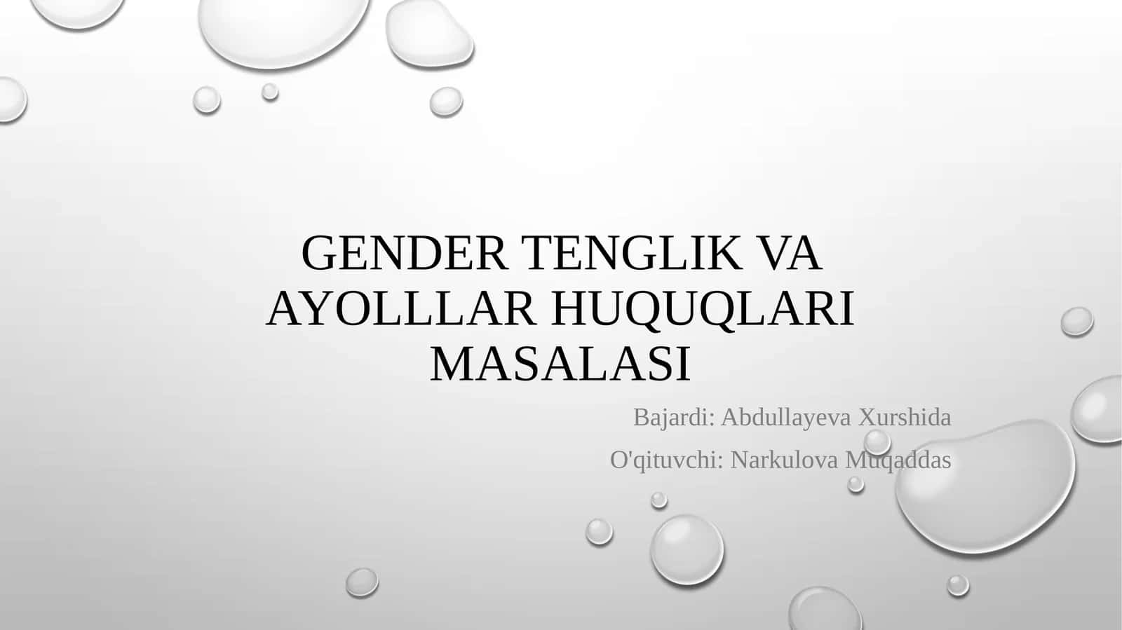 Gender tenglik va ayollar huquqlari masalasi 1