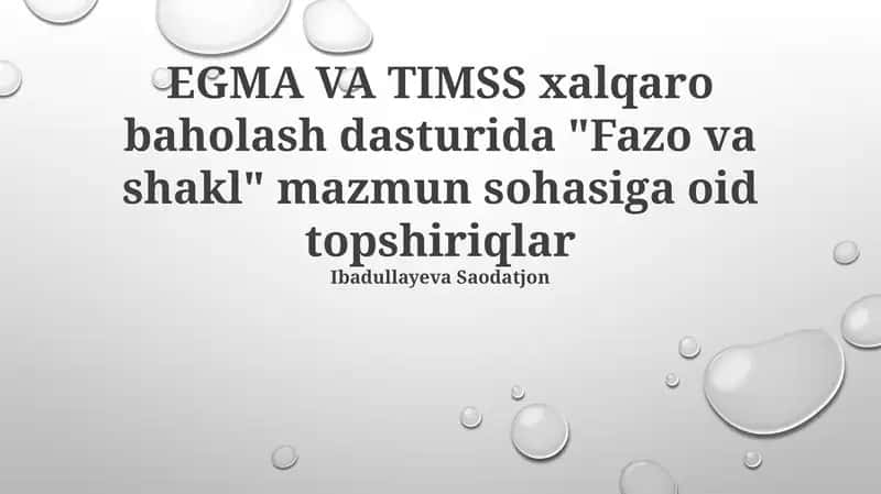 EGMA VA TIMSS Fazoviy Shakl topshiriqlari 1