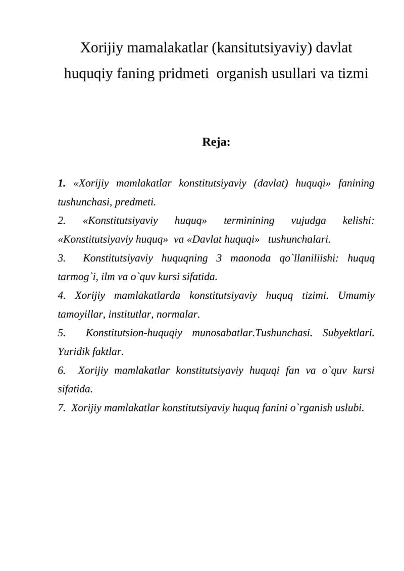 Xorijiy mamalakatlar konstitutsiyaviy (davlat) huquqiy faning pridmeti organish usullari va tizmi 1