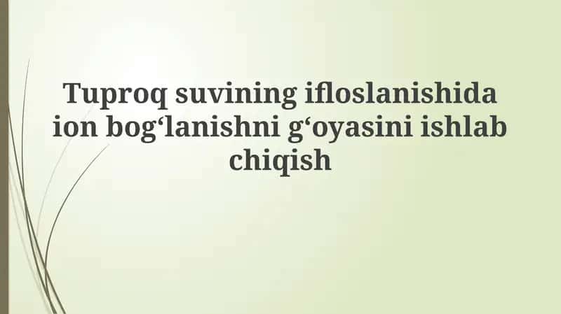 Tuproq suvining ifloslanishi 1