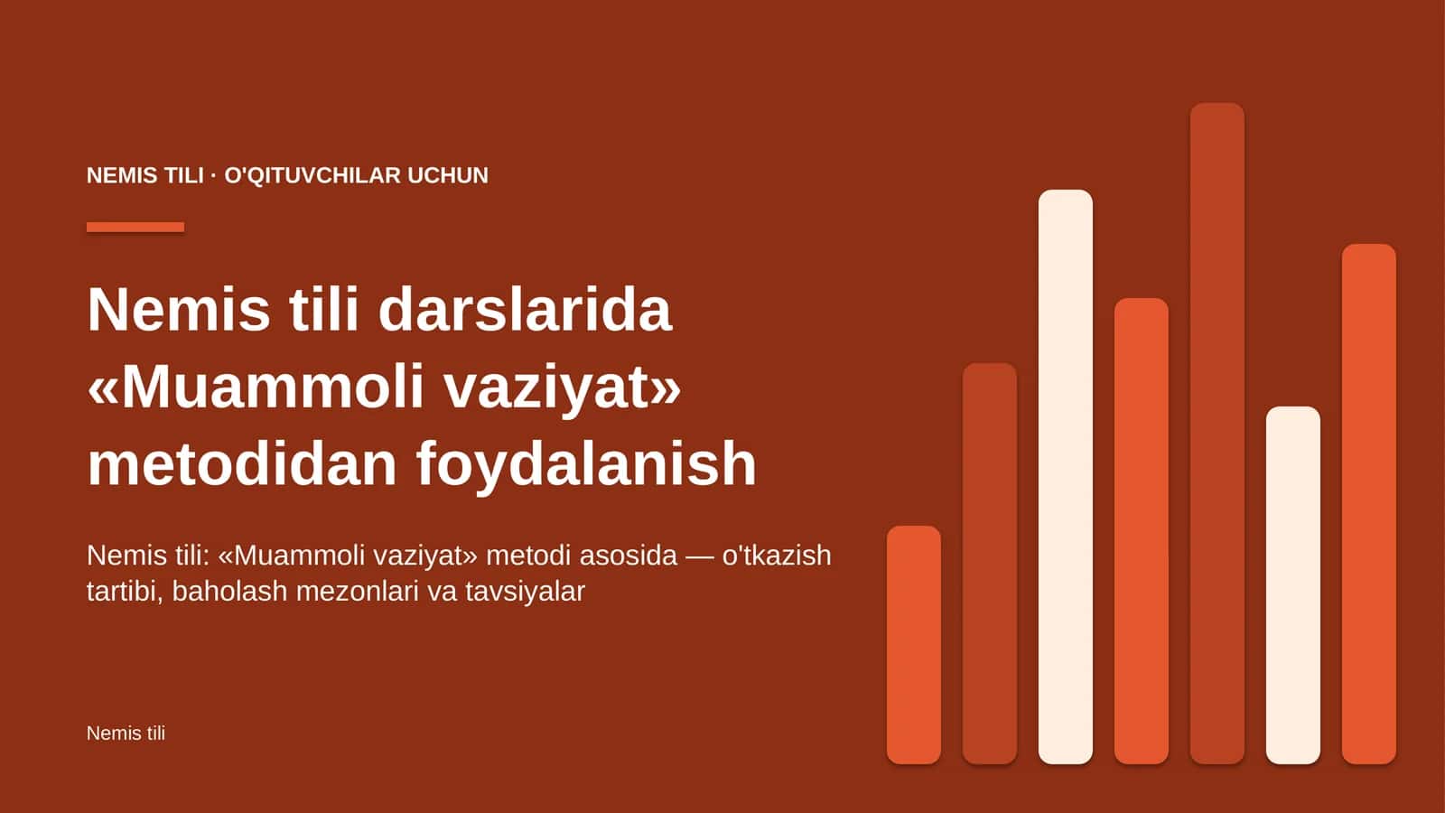 nemis tili darslarida muammoli vaziyat metodidan foydalanish 2702 1