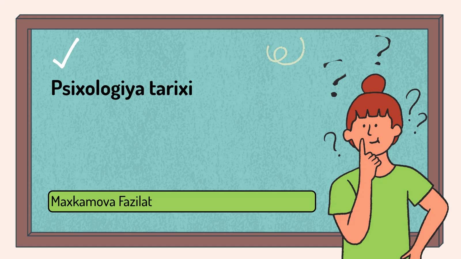 Psixologiya tarixi 1