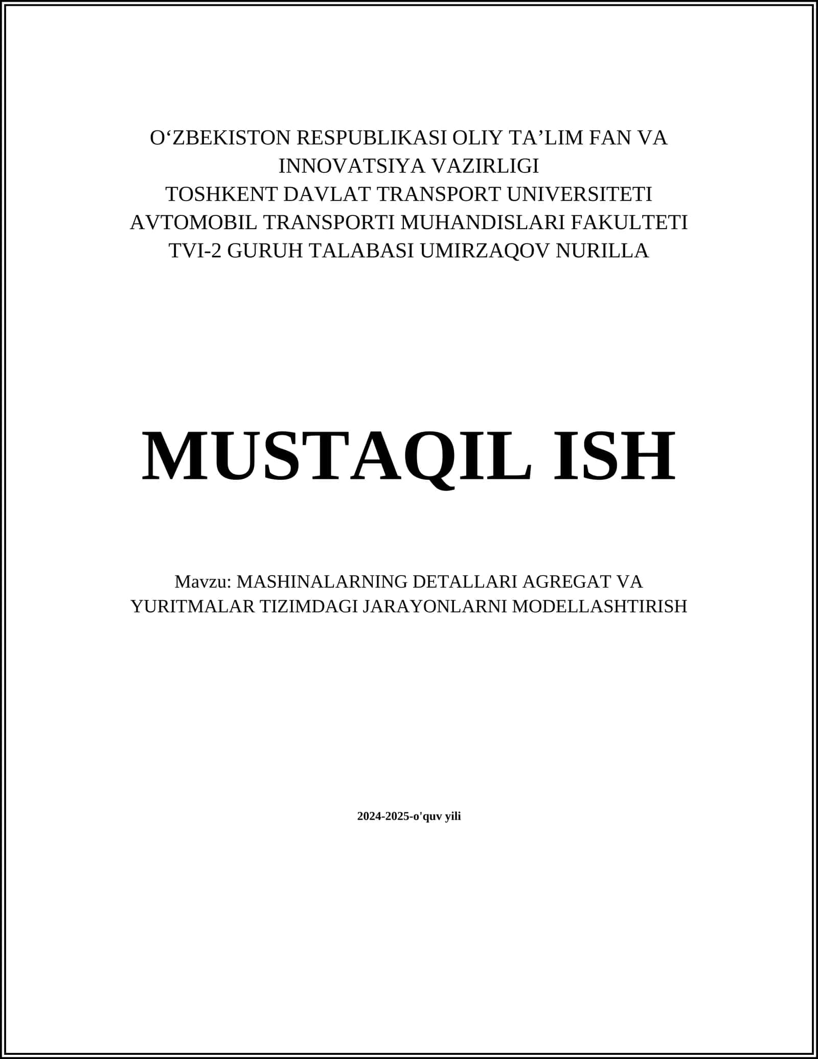 MASHINALARNING DETALLARI AGREGAT VA YURITMALAR TIZIMDAGI JARAYONLARNI MODELLASHTIRISH 1