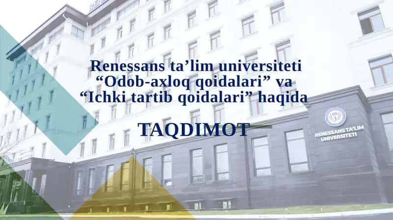 “Odob-axloq qoidalari” va “Ichki tartib qoidalari” 1