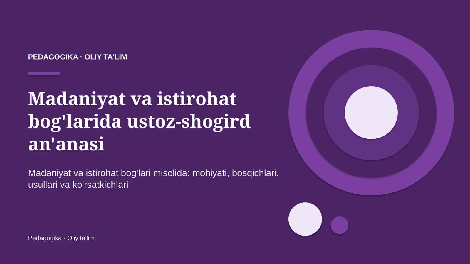 Madaniyat va istirohat bog'larida ustoz-shogird an'anasi 1