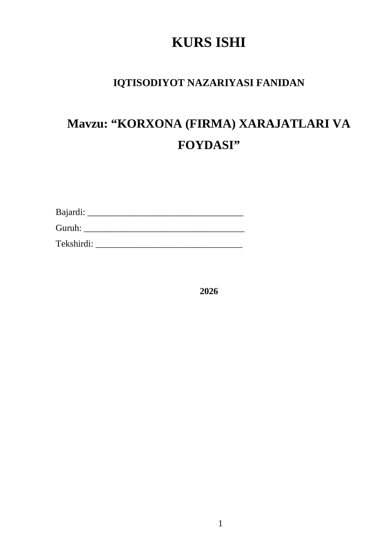 KORXONA (FIRMA) XARAJATLARI VA FOYDASI 1