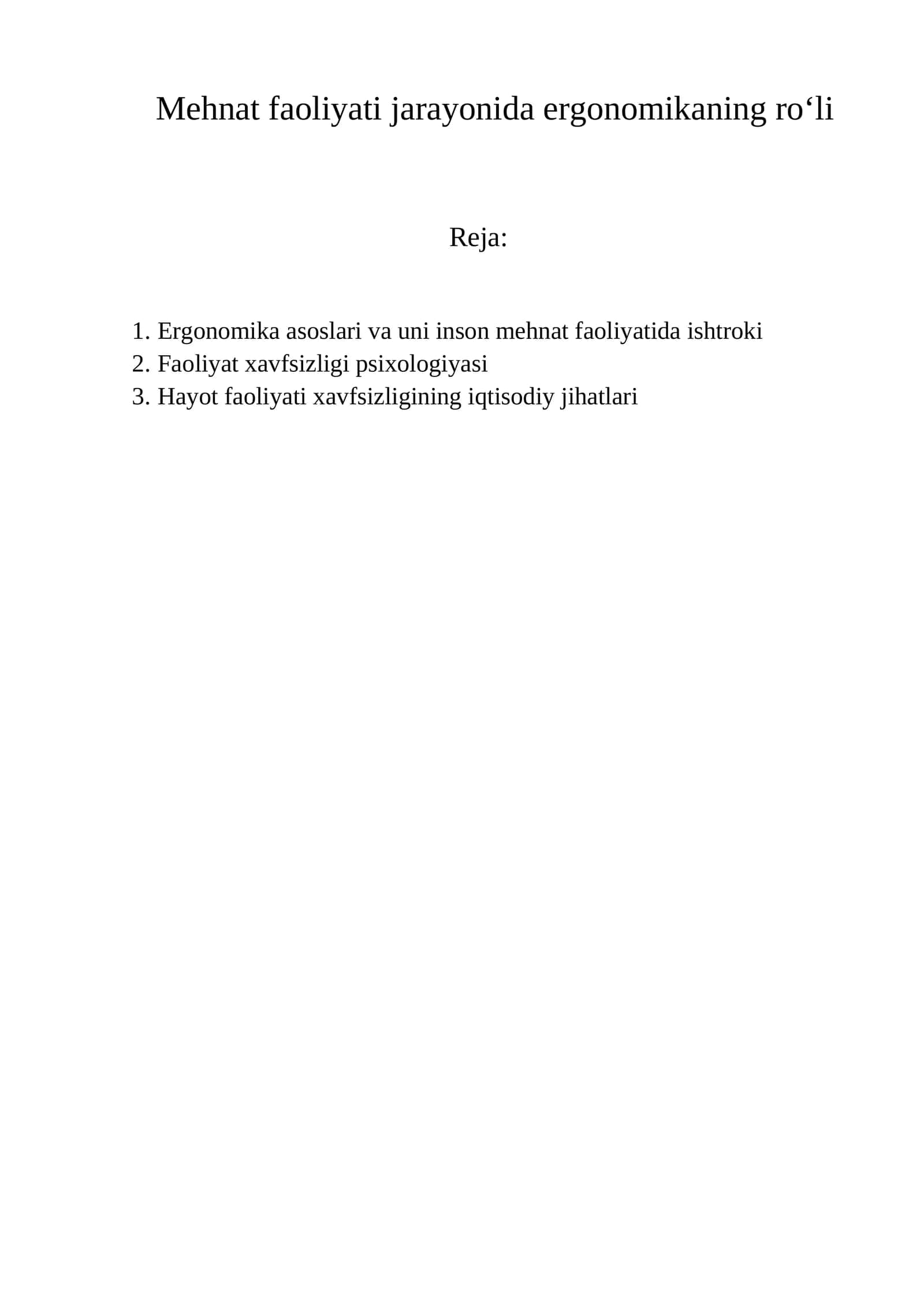 Ergonomika asoslari va uni inson mehnat faoliyatida ishtroki 1