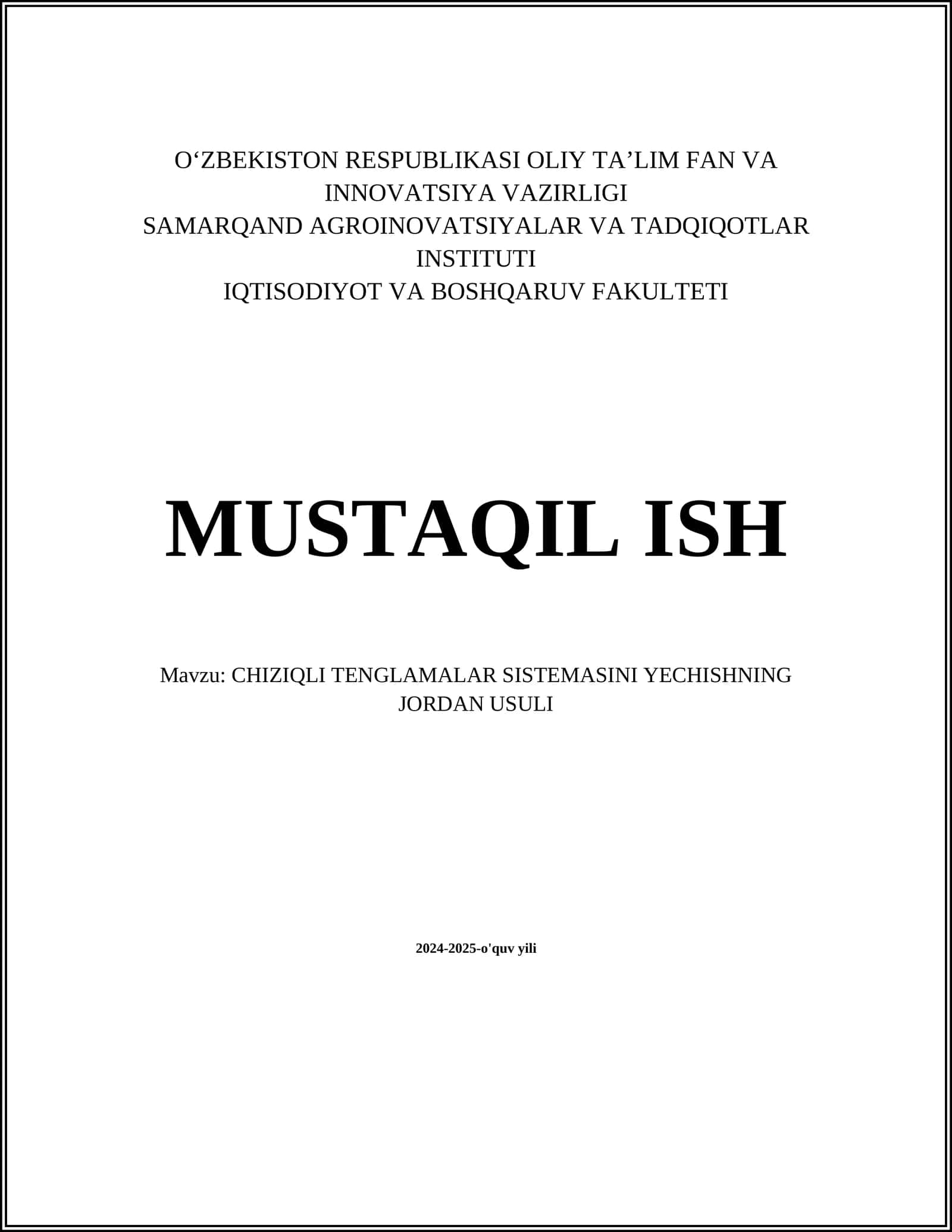 CHIZIQLI TENGLAMALAR SISTEMASINI YECHISHNING JORDAN USULI 1
