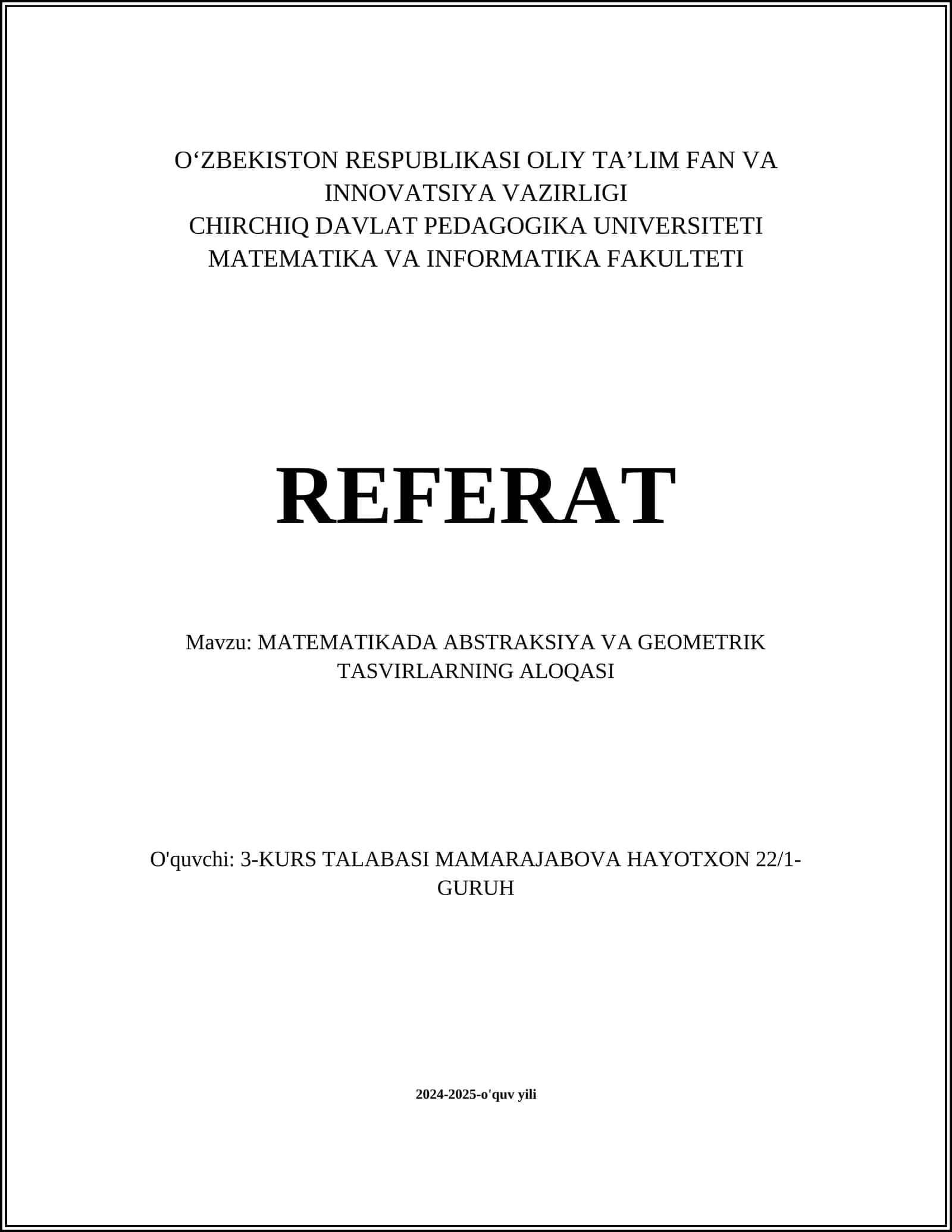 MATEMATIKADA ABSTRAKSIYA VA GEOMETRIK TASVIRLARNING ALOQASI 1