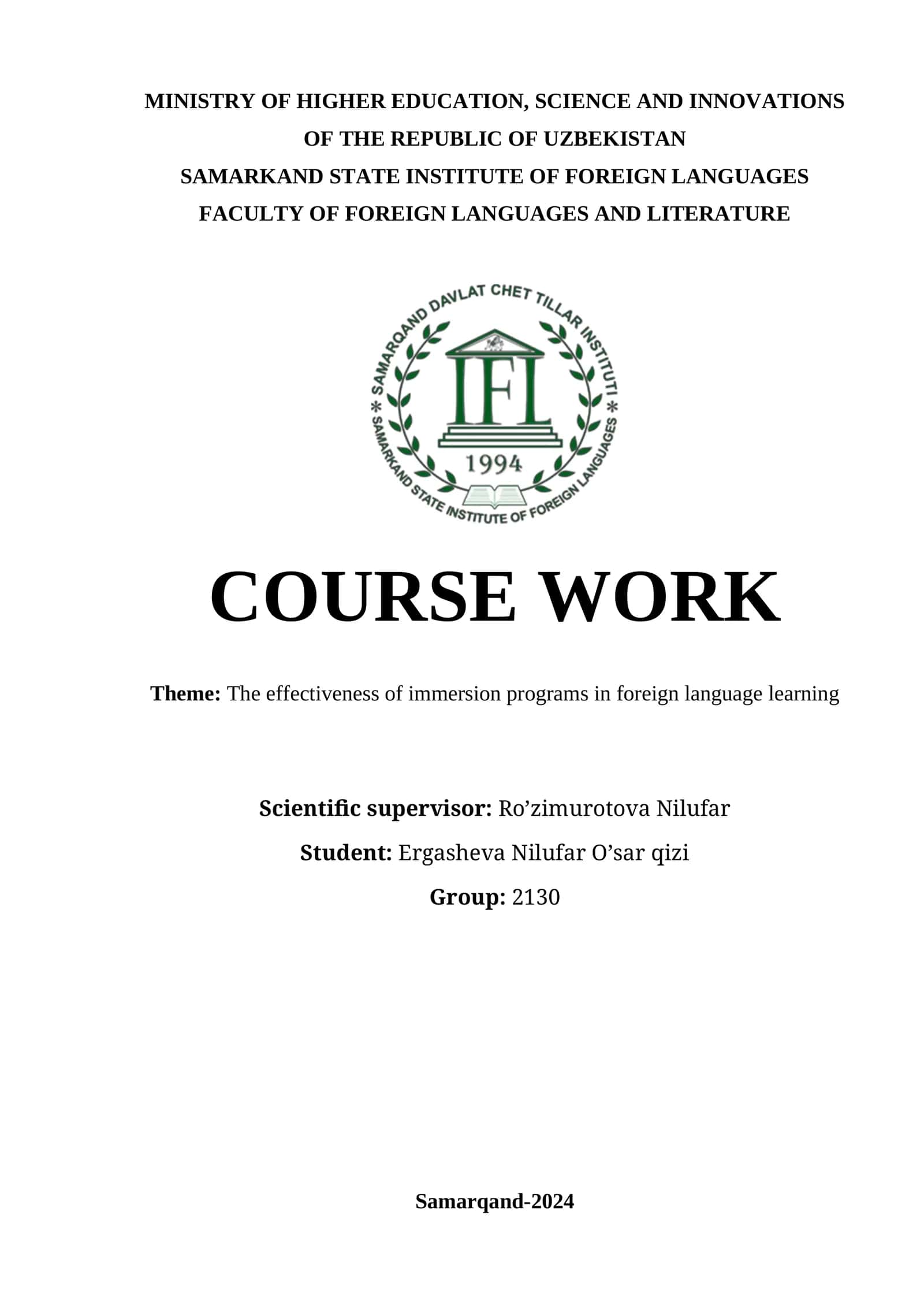 COURSE WORK: The effectiveness of immersion programs in foreign language learning 1