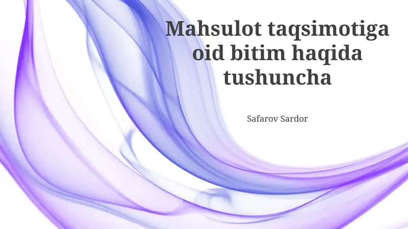 Mahsulot taqsimotiga oid bitim haqida tushuncha 1