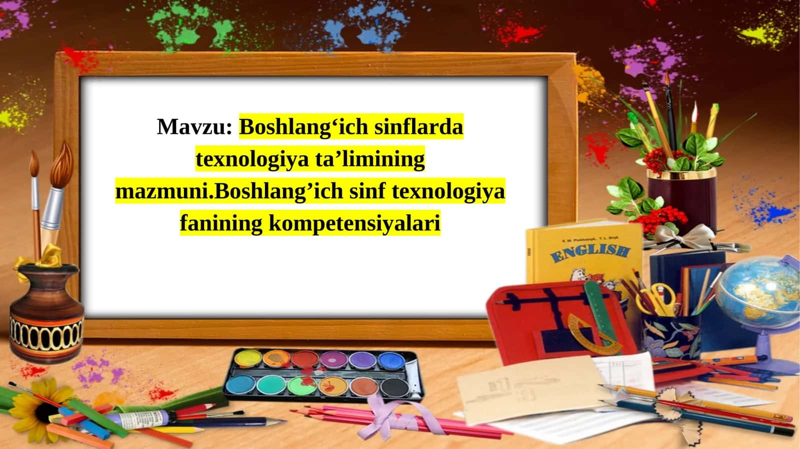 Boshlang‘ich sinflarda texnologiya ta’limi 1