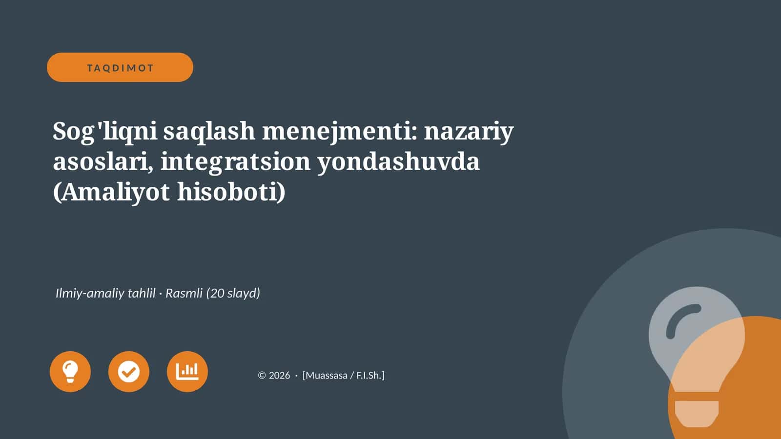 Sog'liqni saqlash menejmenti: nazariy asoslari, integratsion yondashuvda (Amaliyot hisoboti) 1