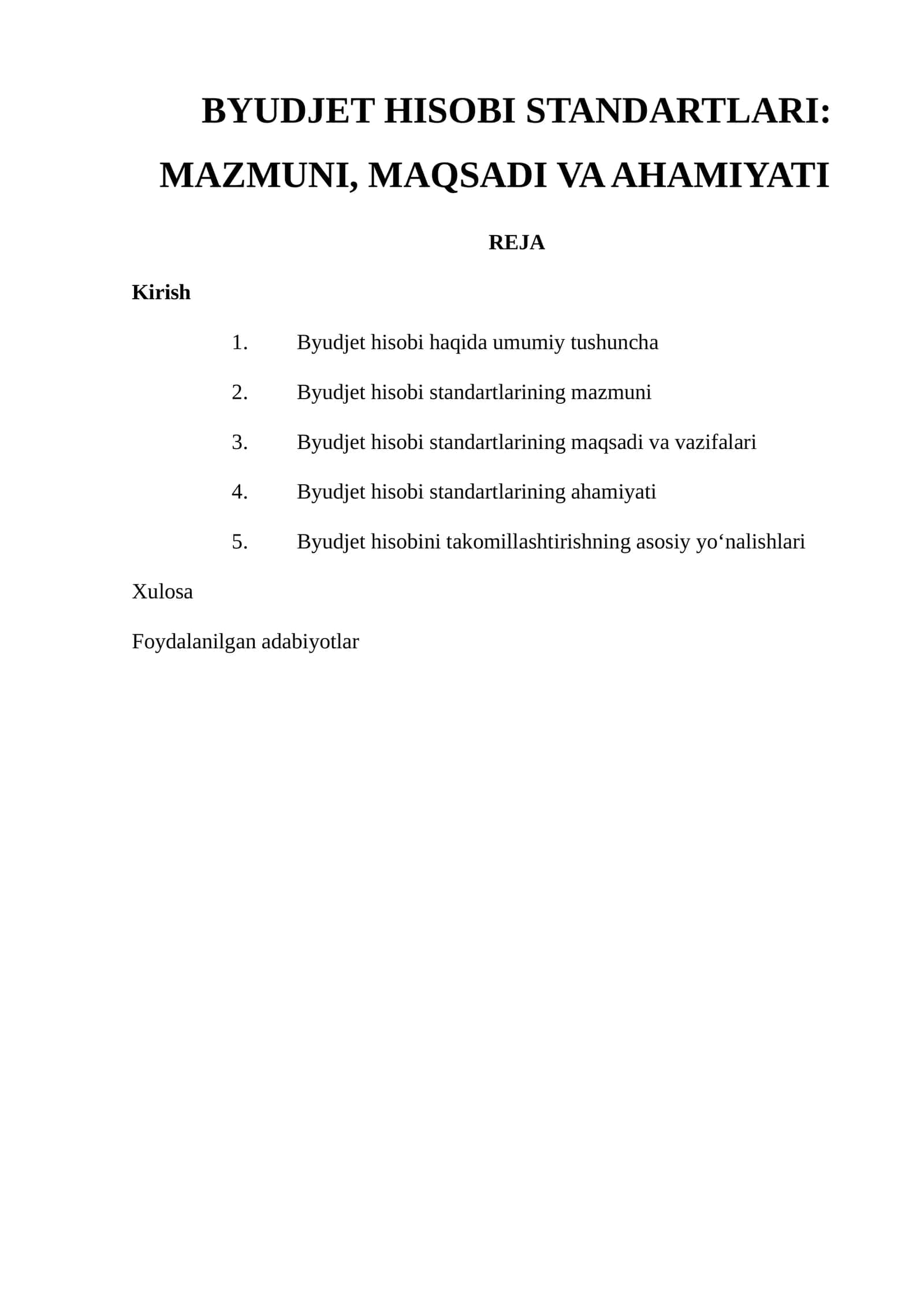 BYUDJET HISOBI STANDARTLARI: MAZMUNI, MAQSADI VA AHAMIYATI 1