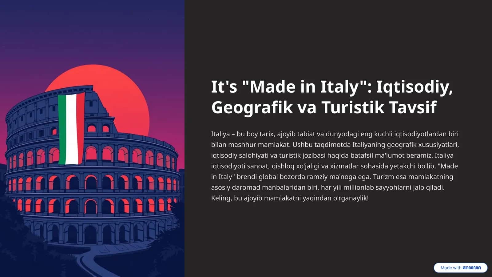 "Made in Italy": Iqtisodiy, Geografik va Turistik Tavsif 1