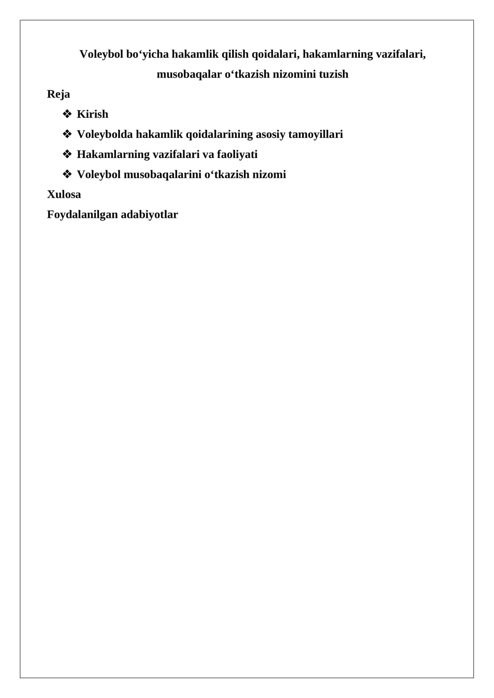 Voleybol bo‘yicha hakamlik qilish qoidalari, hakamlarning vazifalari, musobaqalar 1