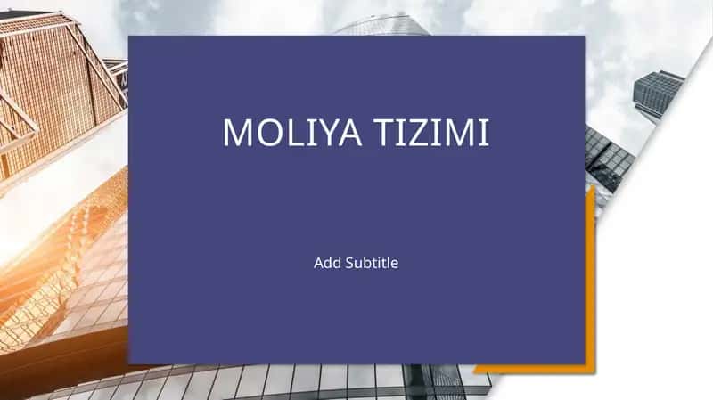 Moliya tizimi 1