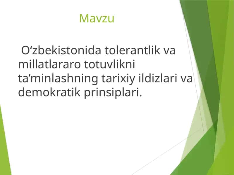 O‘zbekistonida tolerantlik va millatlararo totuvlikni ta’minlashning tarixiy ildizlari va demokratik prinsiplari. 1