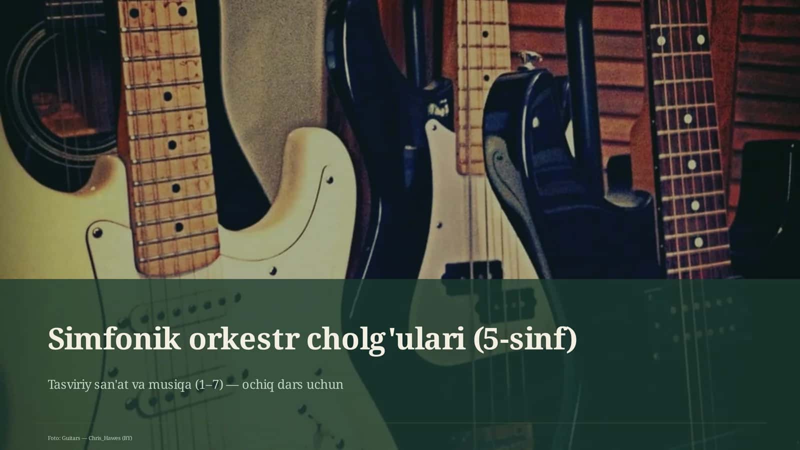 Simfonik orkestr cholg'ulari (5-sinf) 1