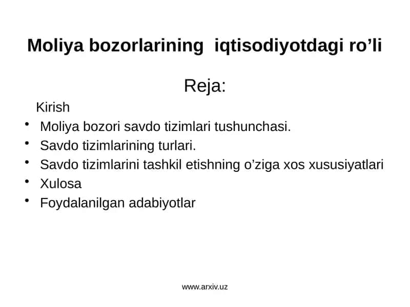 Moliya bozorlarining iqtisodiyotdagi ro’li 1