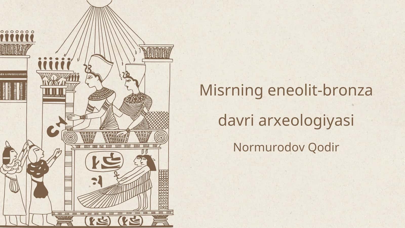 Misrning eneolit-bronza davri arxeologiyasi. 1