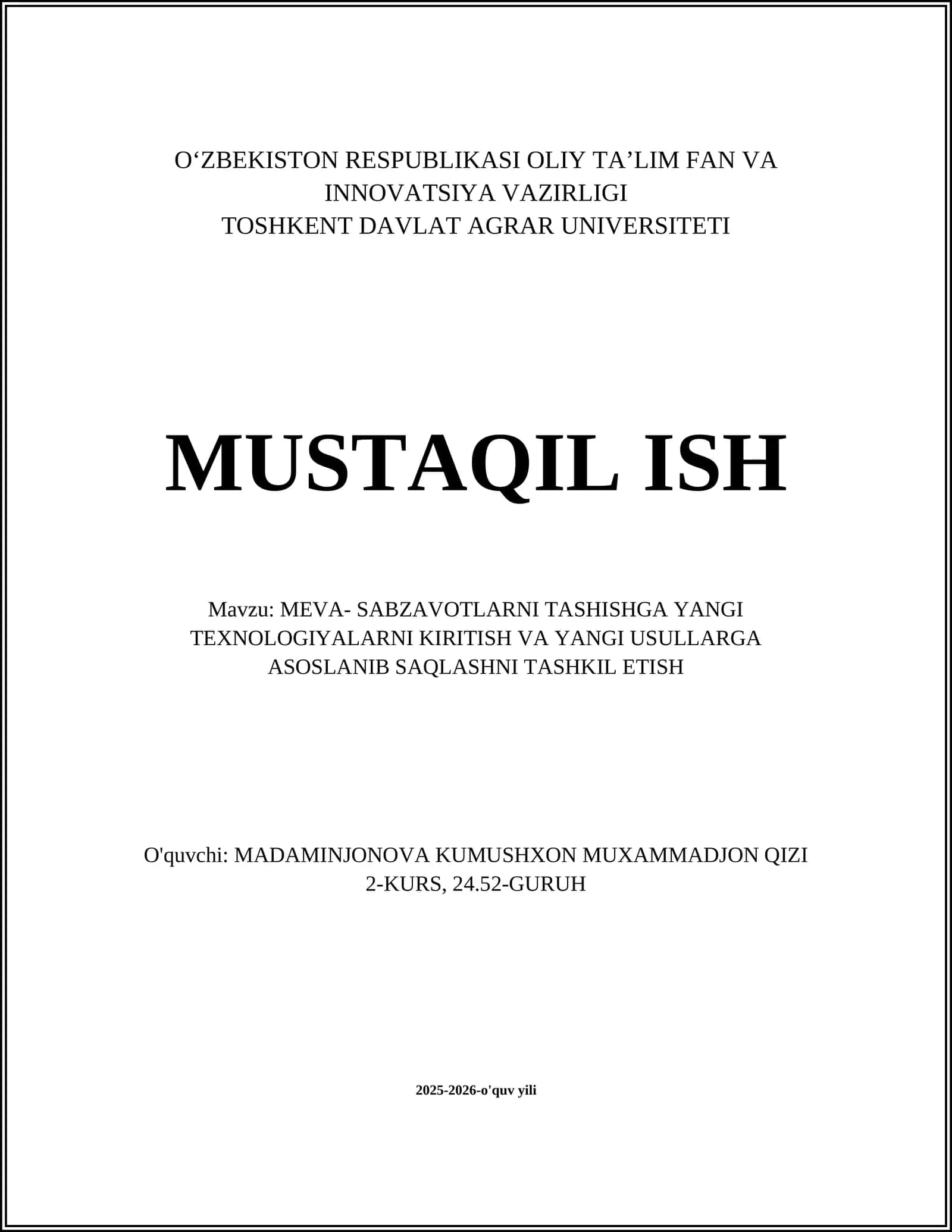 MEVA- SABZAVOTLARNI TASHISHGA YANGI TEXNOLOGIYALARNI KIRITISH VA YANGI USULLARGA ASOSLANIB SAQLASHNI TASHKIL ETISH 1