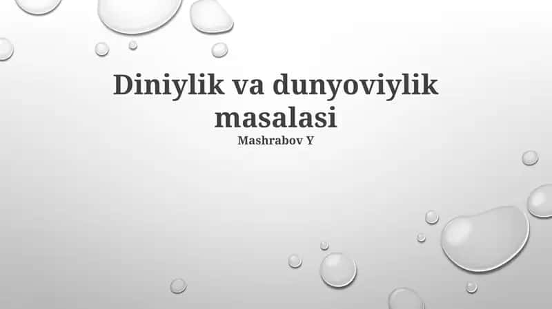 Diniylik va dunyoviylik masalasi 1