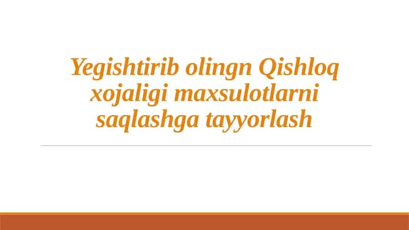Qishloq xo'jaligi maxsulotlarini saqlash 1