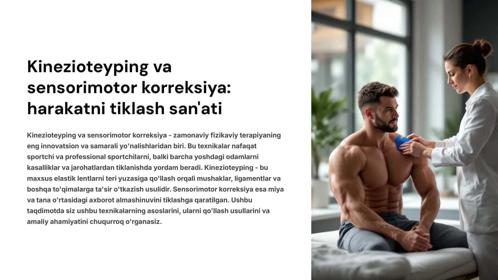 Kinezioteyping va sensorimotor korreksiya: harakatni tiklash san'ati 1