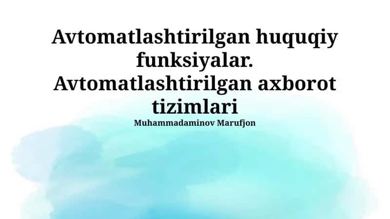 Avtomatlashtirilgan Huquqiy Funktsiyalar 1
