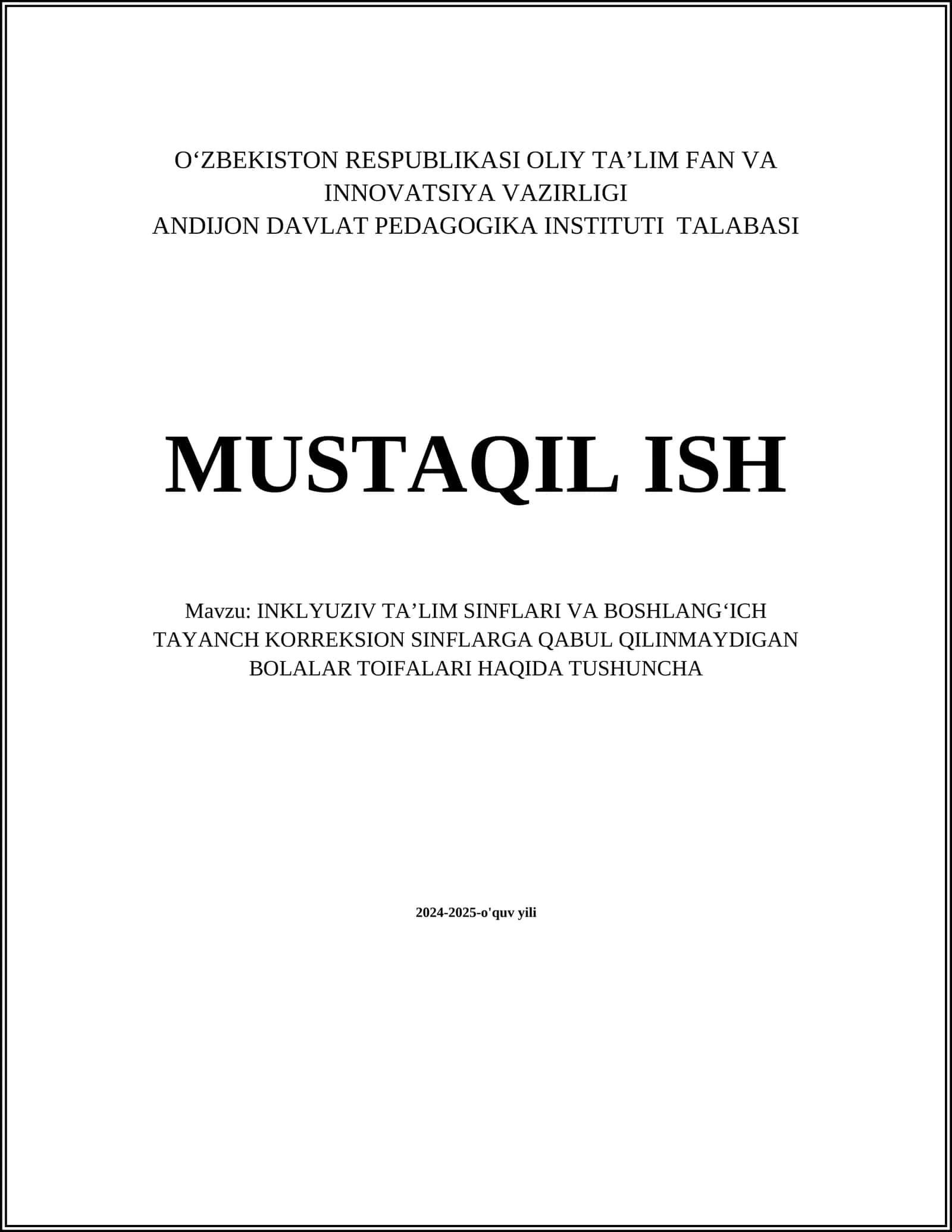 INKLYUZIV TAʼLIM SINFLARI VA BOSHLANGʻICH TAYANCH KORREKSION SINFLARGA QABUL QILINMAYDIGAN BOLALAR TOIFALARI HAQIDA TUSHUNCHA 1