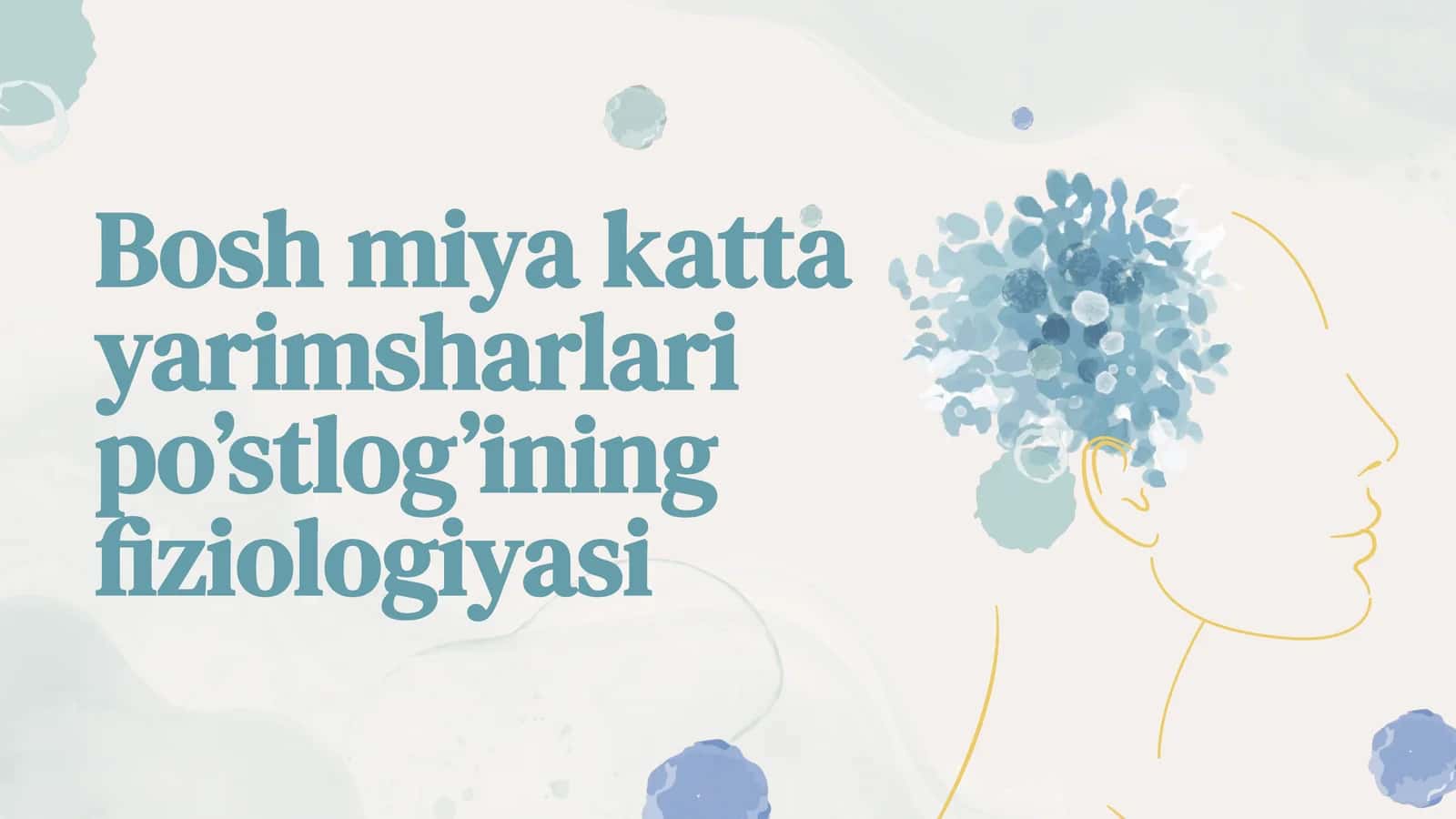 Boshmiyakattayarimsharlaripo’stlog’iningfiziologiyasi 1