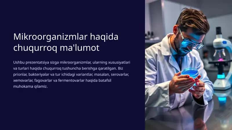 Mikroorganizmlar haqida chuqurroq ma'lumot 1