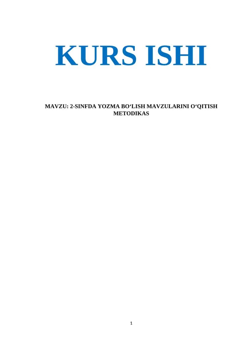 2-SINFDA YOZMA BOʻLISH MAVZULARINI OʻQITISH METODIKAS 1