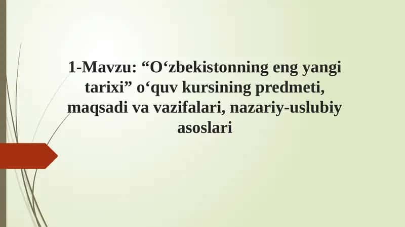 Oʻzbekistonning eng yangi tarixi oʻquv kursi 1
