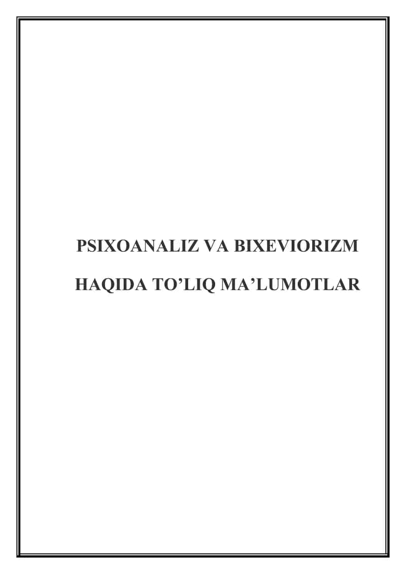 Psixoanaliz va Bixeviorizm 1